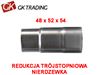 3 STEP REDUCTION W48-52-54 126MM STAINLESS STEEL - GK TRADING POLAND 108-348